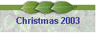 Christmas 2003